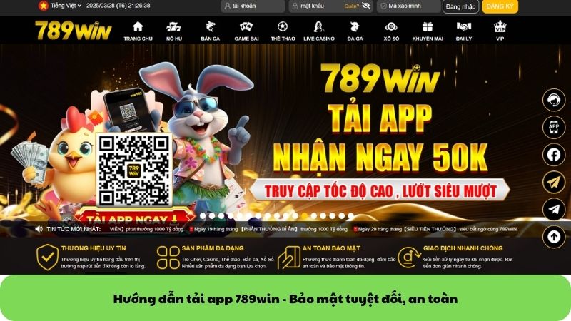 Hướng dẫn tải app 789win - Bảo mật tuyệt đối, an toàn Hướng dẫn tải app 789win - Bảo mật tuyệt đối, an toàn