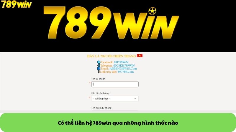Có thể liên hệ 789win qua những hình thức nào Có thể liên hệ 789win qua những hình thức nào