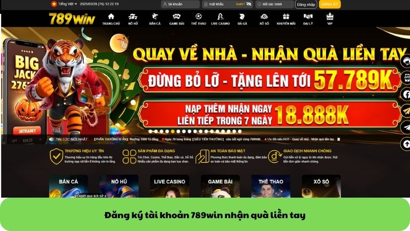 Đăng ký tài khoản 789win nhận quà liền tay Đăng ký tài khoản 789win nhận quà liền tay